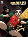 Graphic Ink: The DC Comics Art of Frank Quitely