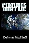 Cover of Pictures Don't Lie
