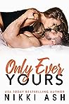 Only Ever Yours