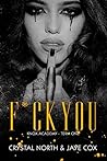 Cover of F*ck You: Knox Academy - Term One
