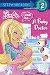Barbie: I Can Be...A Baby Doctor
