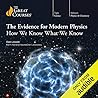Cover of The Evidence for Modern Physics: How We Know What We Know