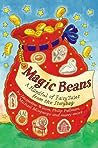 Cover of Magic Beans: A Handful of Fairy Tales from the Storybag