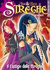 Isa & Bea - Streghe tra noi n. 1: Il castigo delle streghe