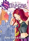 Isa & Bea - Streghe tra noi n. 9: Storia d'armi e d'amori