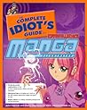 Cover of The Complete Idiot's Guide to Drawing Manga, Illustrated