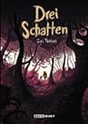 Drei Schatten