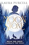 Cover of Moonstone: A gothic romance from the award-winning Sunday Times bestseller