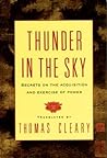 Thunder in the Sky: Secrets on the Acquisition and Exercise of Power