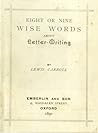 Cover of Eight or Nine Wise Words about Letter-Writing