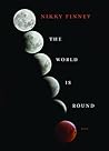 The World Is Round: Poems