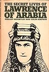 Cover of The Secret Lives Of Lawrence Of Arabia