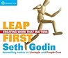 Cover of Leap First: Creating Work That Matters