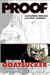 Cover of Proof, Volume 1: Goatsucker