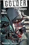 Cover of Colder, Vol. 3: Toss the Bones