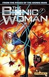 Cover of The Bionic Woman Volume 1