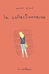 La collectionneuse