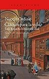 Clasicos para la vida: Una pequena biblioteca ideal