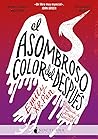 El asombroso color del despues