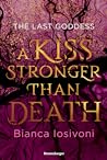 Cover of A Kiss Stronger Than Death