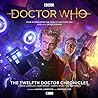 Cover of Doctor Who: The Twelfth Doctor Chronicles, Volume 1