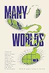 Cover of Many Worlds: Or, the Simulacra