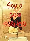 Sou o seu silencio