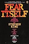 Fear Itself: The Horror Fiction of Stephen King