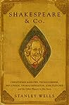 Shakespeare and Co.: Christopher Marlowe, Thomas Dekker, Ben Jonson, Thomas Middleton, John Fletcher and the Other Players in His Story