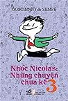 Cover of Nhoc Nicolas: Nhung Chuyen Chua Ke 3