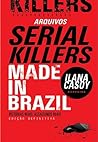 Cover of Arquivos Serial Killers: Made in Brazil