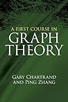 A First Course in Graph Theory