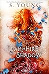 Cover of Fear of Fire and Shadow