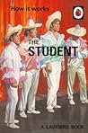 Cover of How It Works: The Student