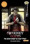 Cover of Sweeney Todd: The Demon Barber of Fleet Street: The Graphic Novel