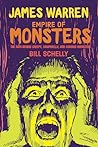 Cover of James Warren, Empire Of Monsters: The Man Behind Creepy, Vampirella, And Famous Mons
