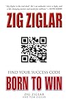 Cover of Born to Win: Find Your Success Code