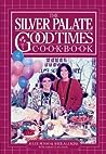 Cover of The Silver Palate Good Times Cookbook