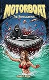Cover of Motorboat The Novelization