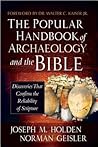 Cover of The Popular Handbook of Archaeology and the Bible: Discoveries That Confirm the Reliability of Scripture