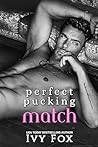 Perfect Pucking Match