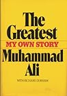 The Greatest: My Own Story