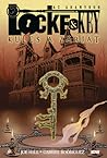 Locke & Key: Kulcs a zarjat - Az aranykor