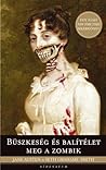 Cover of Buszkeseg es balitelet meg a zombik