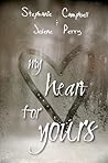 Cover of My Heart for Yours