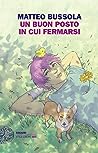Un buon posto in cui fermarsi