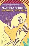 Cover of Antigua, vita mia