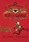 Cover of La guerra segreta tra Elfi e Goblin
