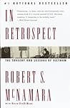 Cover of In Retrospect: The Tragedy and Lessons of Vietnam