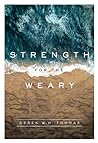 Cover of Strength for the Weary